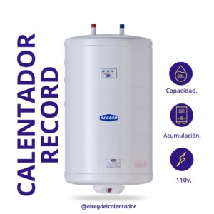 Calentador de Agua Marca Record 80Lts
